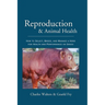 Reproduction and Animal Health