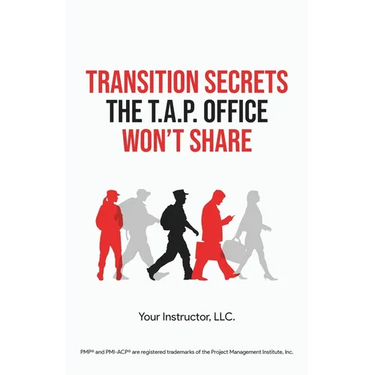 Transition Secrets the T.A.P. Office Won't Share