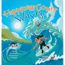 Happiness Comes in Waves: The Summer adventures of Ripple