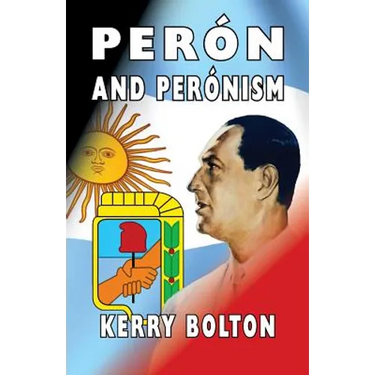 Peron and Peronism