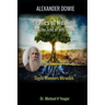 Alexander Dowie: Leaves of Healing from the Tree of Life "Vol. 1".: Signs Wonders Miracles
