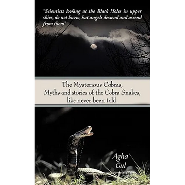 The Mysterious Cobras, Myths and stories of the Cobra Snakes, like never been told.