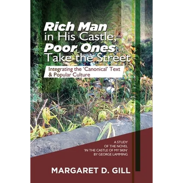 Rich Man in His Castle, Poor Ones Take the Street: Integrating the 'Canonical' Text and Popular Culture - A study on the novel, In the Castle of My Sk