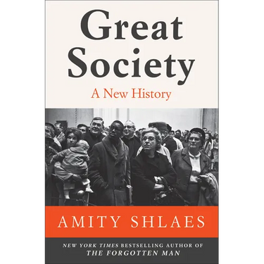 Great Society: A New History