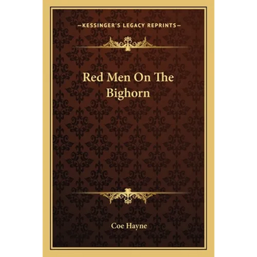 Red Men On The Bighorn