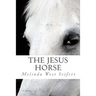 The Jesus Horse