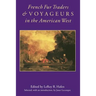 French Fur Traders and Voyageurs in the American West
