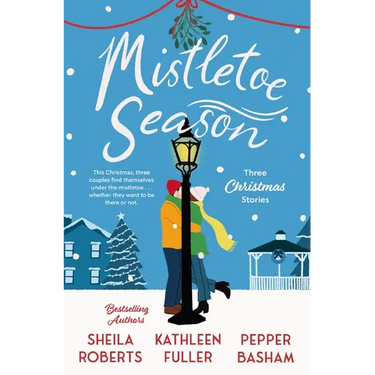 Mistletoe Season: Three Heartwarming, Low-Spice Christmas Romances Perfect for a Short Escape