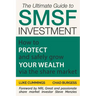The Ultimate Guide to SMSF Investment: How to protect and safely grow your wealth via the Share Market