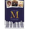 In the Key of M: My Life, Lineage and Legacy as a Musical Evangelist