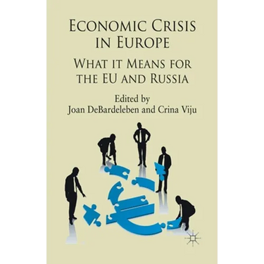 Economic Crisis in Europe: What It Means for the EU and Russia