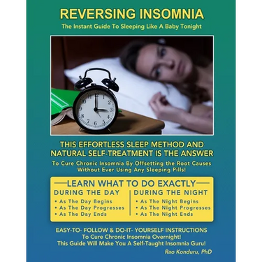 Reversing Insomnia: The Instant Guide To Sleeping Like A Baby Tonight