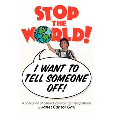 Stop the World - I Want to Tell Someone Off!