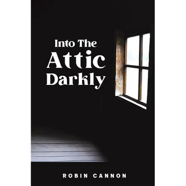 Into the Attic Darkly