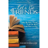 Let's Be Friends: What My Sister-Friends Taught Me About Faith, Food, and Fun