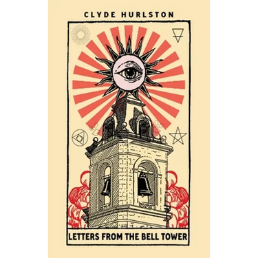Letters From The Bell Tower