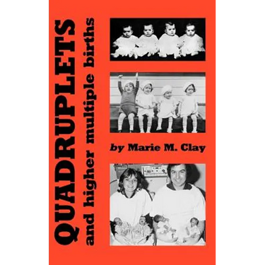 Quadruplets and Higher Multiple Births