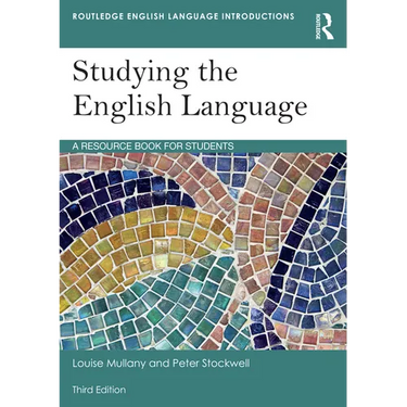 Studying the English Language: A Resource Book for Students