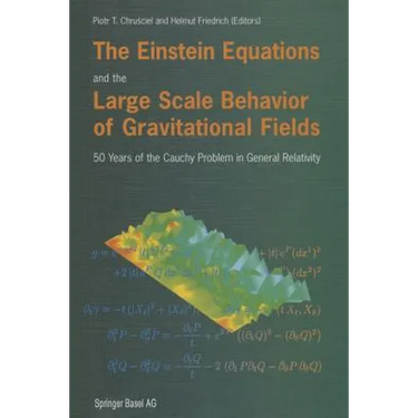 The Einstein Equations and the Large Scale Behavior of Gravitational Fields: 50 Years of the Cauchy Problem in General Relativity