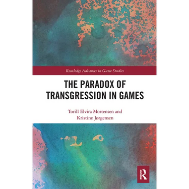 The Paradox of Transgression in Games