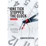 One Tick Stopped the Clock