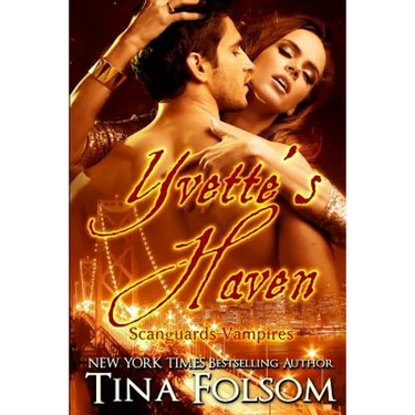 Yvette's Haven (Scanguards Vampires #4)