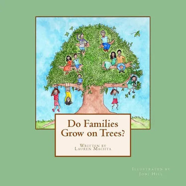 Do Families Grow on Trees?