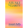 Awake to Clarity