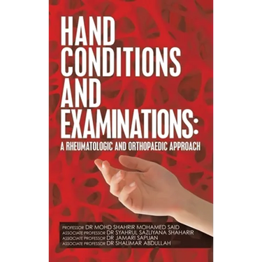 Hand Conditions and Examinations: a Rheumatologic and Orthopaedic Approach