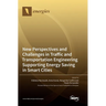 New Perspectives and Challenges in Traffic and Transportation Engineering Supporting Energy Saving in Smart Cities