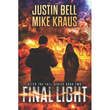 Final Light - After the Fall Book 2: (A Thrilling Post-Apocalyptic Series)