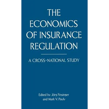 The Economics of Insurance Regulation: A Cross-National Study