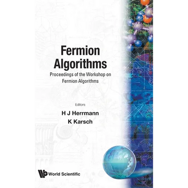 Fermion Algorithms - Proc of the Wkshop