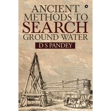Ancient Methods To Search Ground Water
