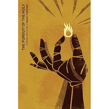The Pursuit of the Holy: A Divine Invitation