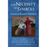 The Necessity of Symbols
