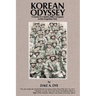 Korean Odyssey: A Novel of a Marine Rifle Company in the Forgotten War