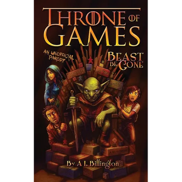 Beast Be Gone, Throne of Games: An Unofficial Parody