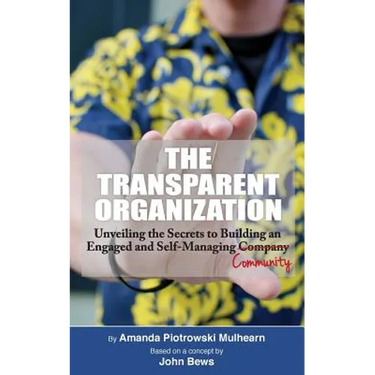 The Transparent Organization
