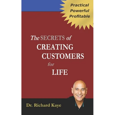 The Secrets of Creating Customer for Life
