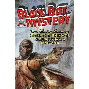 Black Bat Mystery - Volume 3