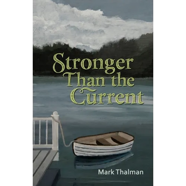 Stronger Than the Current