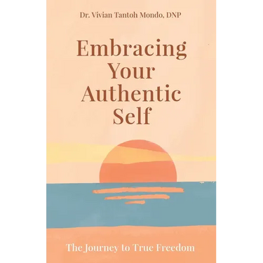 Embracing Your Authentic Self: The Journey to True Freedom-Silence Your Inner Critic, Love Your Flaws, Live Boldly