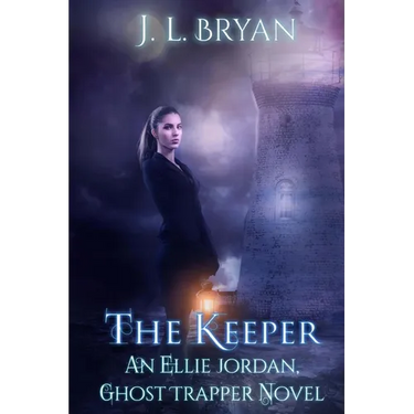 The Keeper: (Ellie Jordan, Ghost Trapper Book 8)