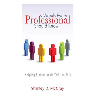 Words Every Professional Should Know: Helping Professionals Talk the Talk