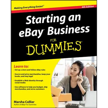 Starting an Ebay Business for Dummies