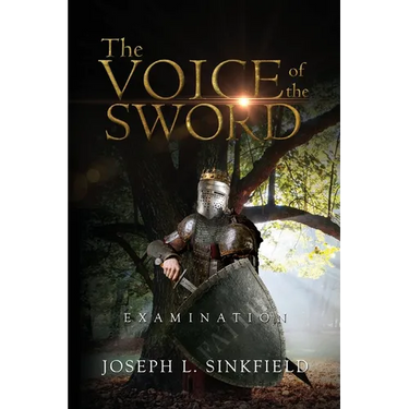 The Voice Of The Sword: Examination
