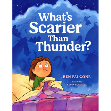 What's Scarier Than Thunder?