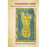Muhammad's Body: Baraka Networks and the Prophetic Assemblage