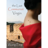 The Last Communist Virgin
